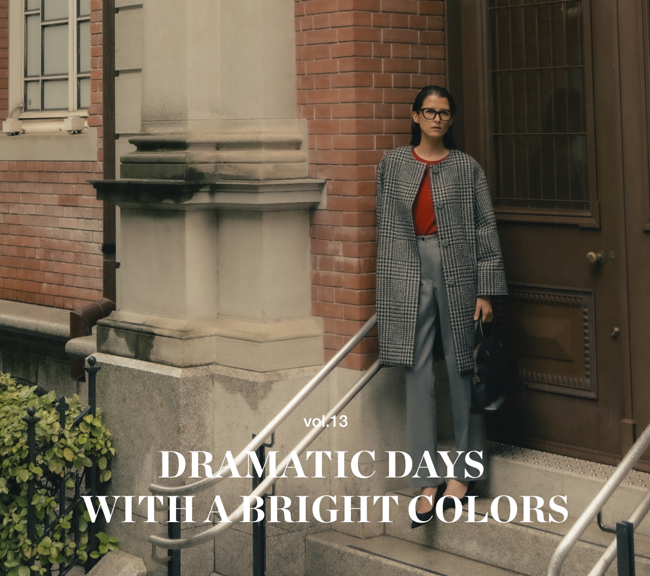 DRAMATIC DAYS WITH A BRIGHT COLORS